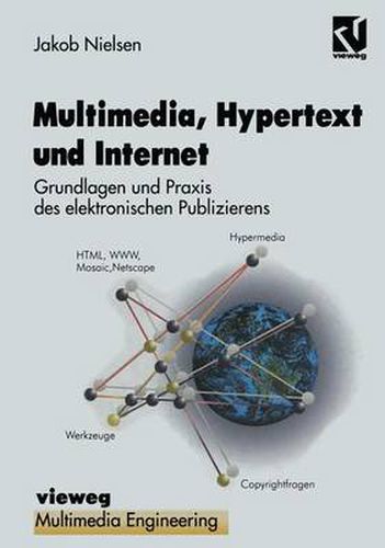 Cover image for Multimedia, Hypertext und Internet: Grundlagen und Praxis des elektronischen Publizierens