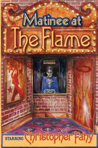 Cover image for Matinee At The Flame