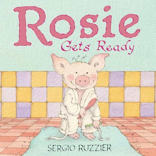 Cover image for Rosie Gets Ready