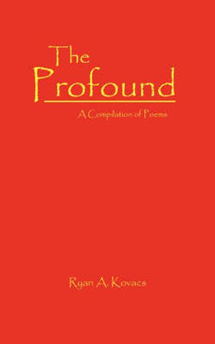 Cover image for The Profound: A Compilation of Poems