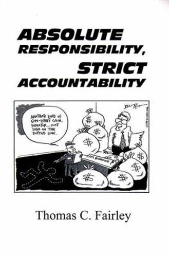 Cover image for Absolute Responsibility, Strict Accountability