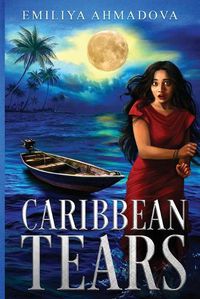 Cover image for Caribbean Tears: A psychological Thriller