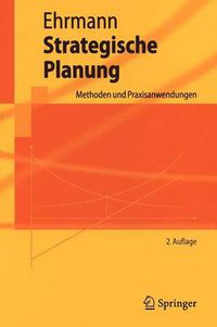 Cover image for Strategische Planung: Methoden und Praxisanwendungen