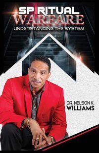 Cover image for Spiritual Warfare: Understanding The System