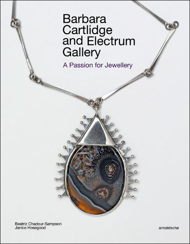 Cover image for Barbara Cartlidge and Electrum Gallery: A Passion for Jewellery