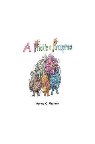 Cover image for A Prickle of Porcupines