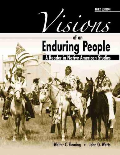 Visions of an Enduring People: A Reader in Native American Studies