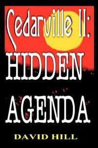 Cover image for Cedarville II: Hidden Agenda