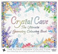 Cover image for Crystal Cave: The Ultimate Geometry Colouring Book