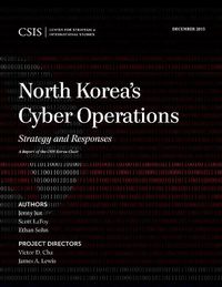 Cover image for North Korea's Cyber Operations: Strategy and Responses