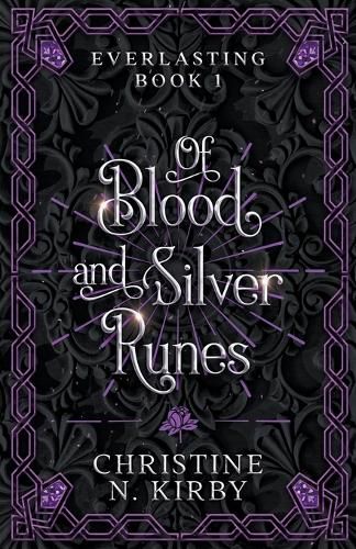 Of Blood and Silver Runes