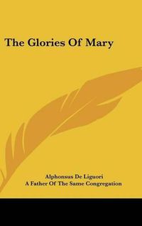 Cover image for The Glories of Mary