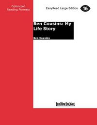 Cover image for Ben Cousins: My Life Story