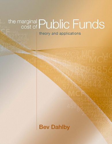 Cover image for The Marginal Cost of Public Funds: Theory and Applications