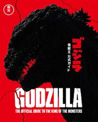 Cover image for Godzilla: The Official Guide to the King of the Monsters