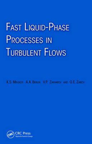 Cover image for Fast Liquid-Phase Processes in Turbulent Flows