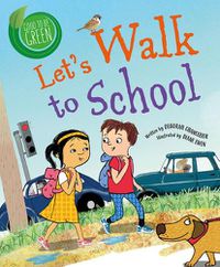 Cover image for Let's Walk to School