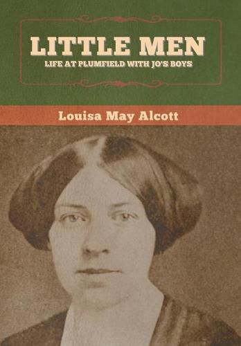 Cover image for Little Men: Life at Plumfield With Jo's Boys