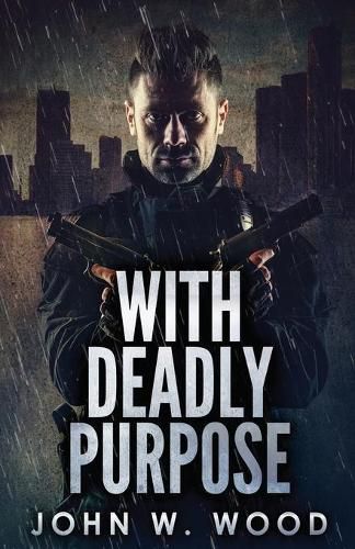 Cover image for With Deadly Purpose