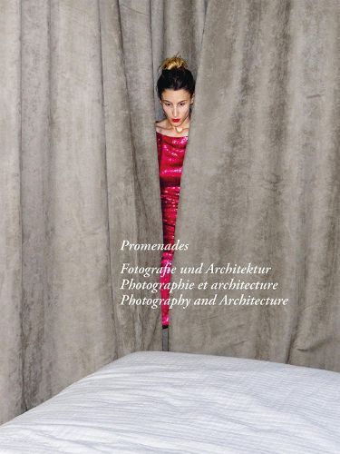 Cover image for Promenades: Photography and Architecture