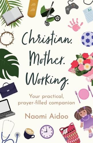 Cover image for Christian. Mother. Working