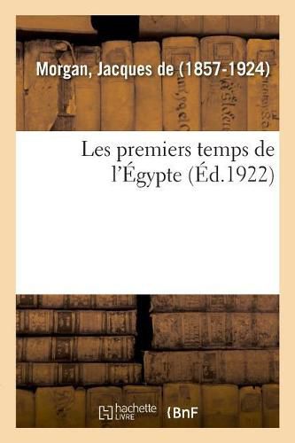 Cover image for Les Premiers Temps de l'Egypte