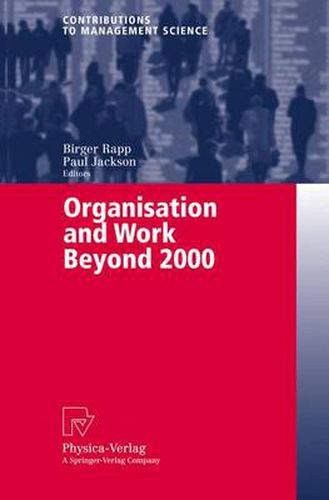 Cover image for Organisation and Work Beyond 2000