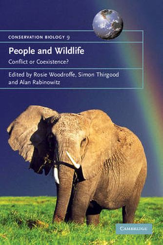 Cover image for People and Wildlife, Conflict or Co-existence?
