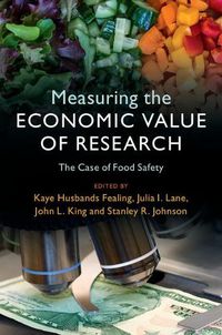 Cover image for Measuring the Economic Value of Research: The Case of Food Safety