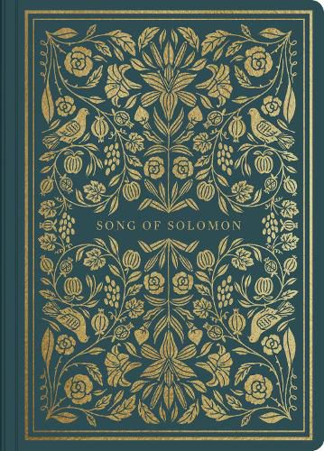 Cover image for ESV Illuminated Scripture Journal: Song of Solomon: Song of Solomon