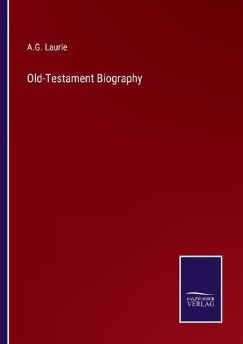 Cover image for Old-Testament Biography