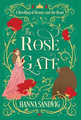 Cover image for The Rose Gate: A Retelling of Beauty and the Beast