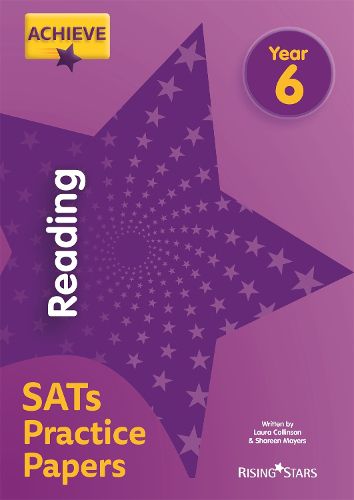 Achieve Reading SATs Practice Papers Year 6