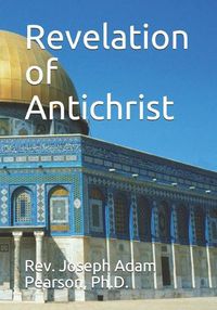 Cover image for Revelation of Antichrist