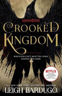 Cover image for Crooked Kingdom (Six of Crows, Book 2)