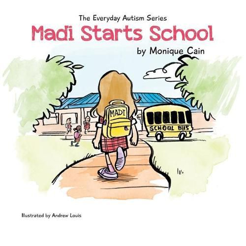 Cover image for Madi Starts School