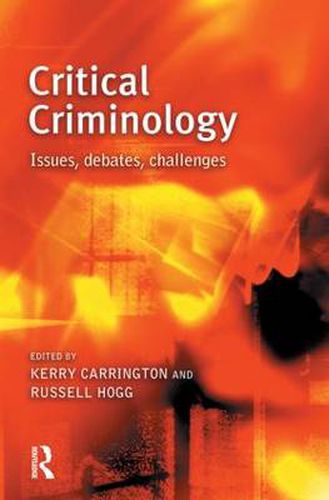 Cover image for Critical Criminology: Issues, Debates, Challenges