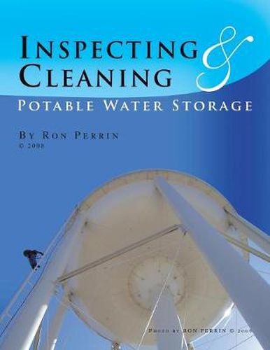 Cover image for Inspecting & Cleaning Potable Water Storage