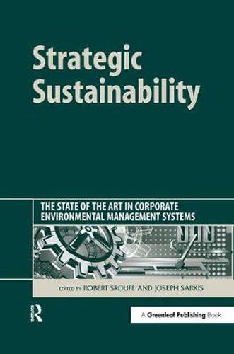 Cover image for Strategic Sustainability: The State of the Art in Corporate Environmental Management Systems