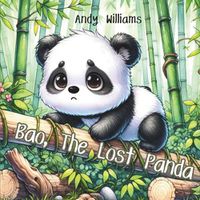 Cover image for Bao, The Lost Panda