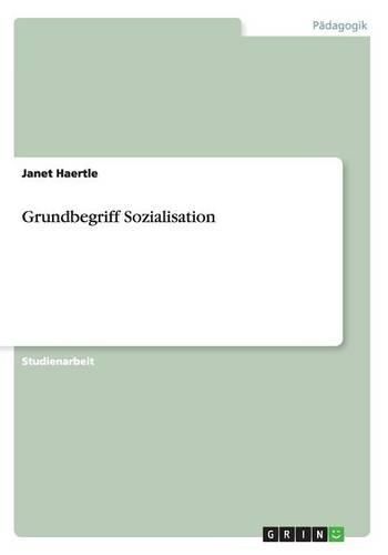 Cover image for Grundbegriff Sozialisation