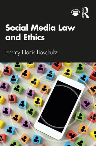 Cover image for Social Media Law and Ethics