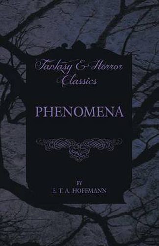 Cover image for Phenomena (Fantasy and Horror Classics)