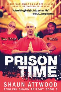 Cover image for Prison Time: Locked Up In Arizona