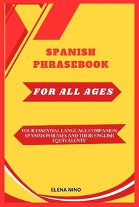 Cover image for Spanish Phrase Book for All Ages