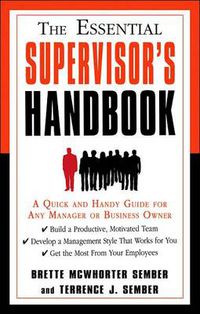 Cover image for The Essential Supervisor's Handbook: A Quick and Handy Guide for Any Manager or Business Owner