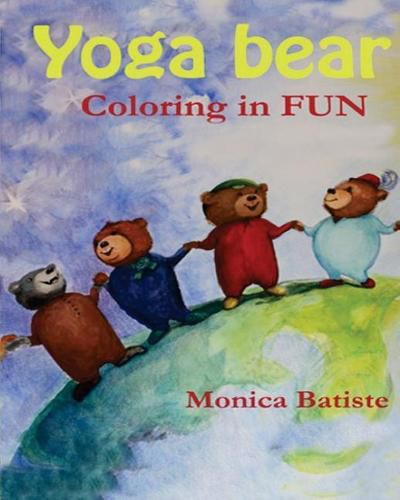 Cover image for Yoga Coloring in Book Fun: Coloring in Yoga poses for Kids and Grown ups