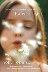 Cover image for The Wishing Hill: A Novel