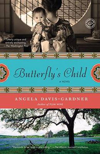 Butterfly's Child: A Novel