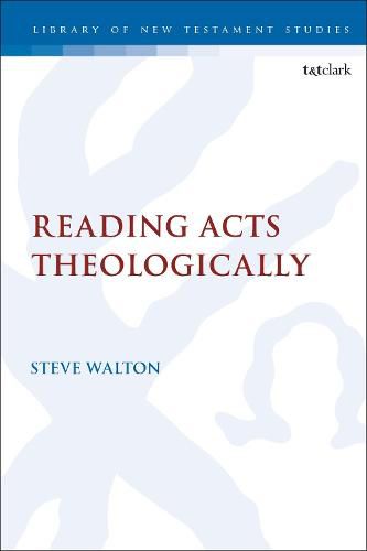 Cover image for Reading Acts Theologically